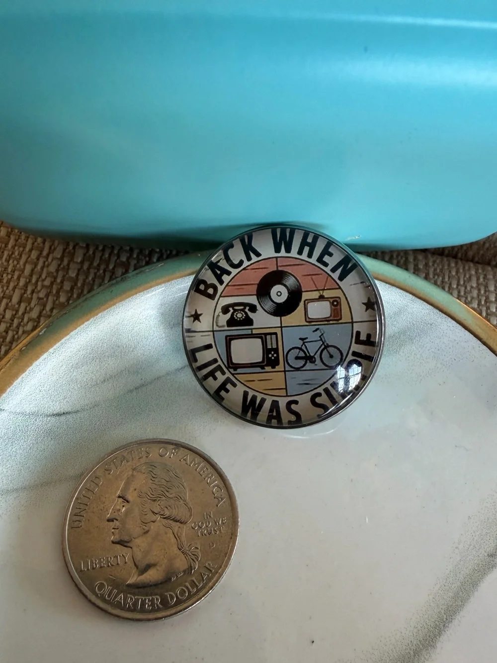 Back When Life Was Simple Pin/Brooch - Vintage Style Round